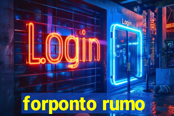 forponto rumo